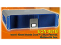 威強推出基于芯片Intel® GM45 的高清多媒體雙核整機—ECN381B